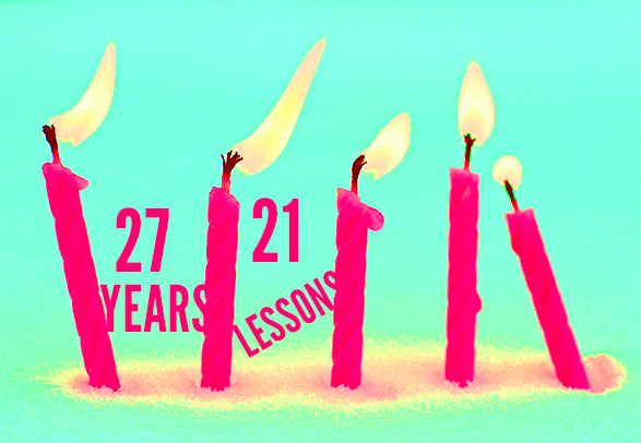 21 Lessons in 27 Years pink candles graphic