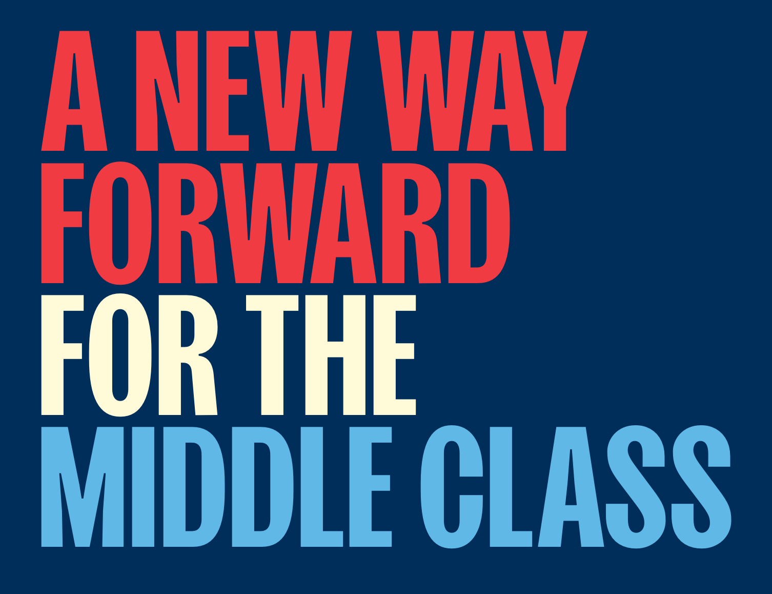 A new way forward for the middle class